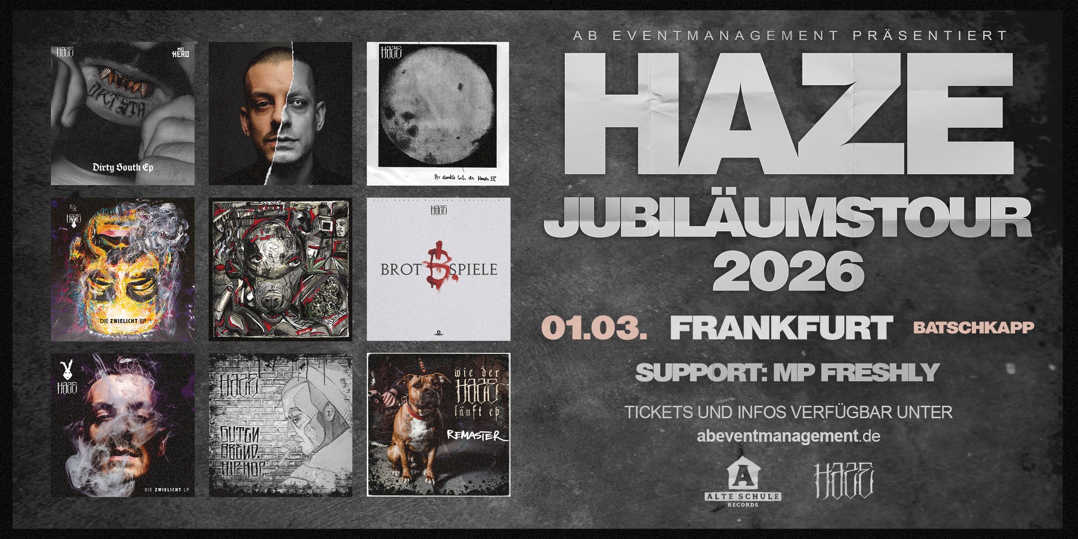 HAZE Jubiläumstour 2026 – Frankfurt
